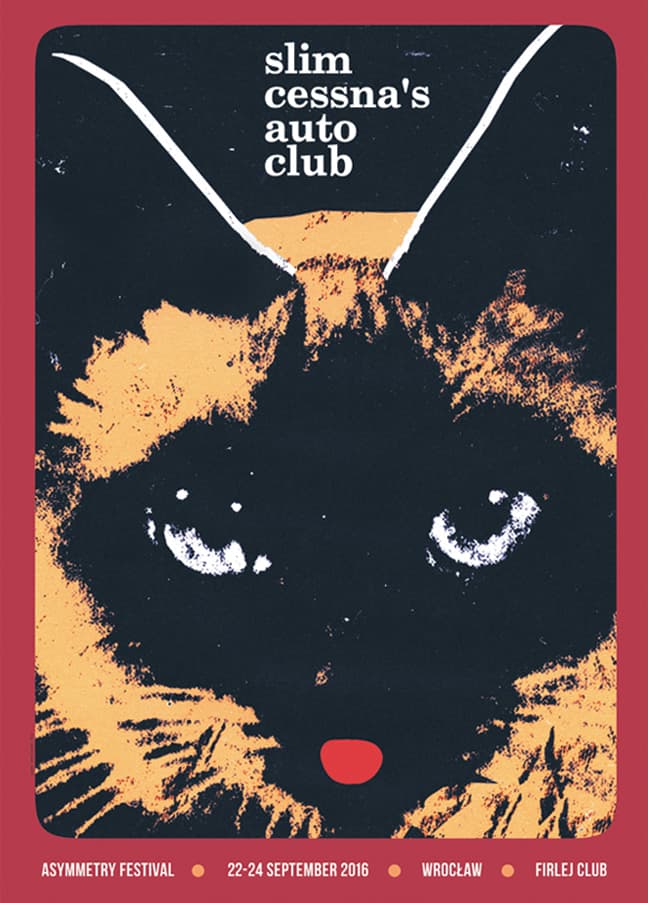 Plakat Slim Cessna's Auto Club, Asymmetry Festival 2016, 50x70 cm, aut. J. Zasada, Jakub Zasada