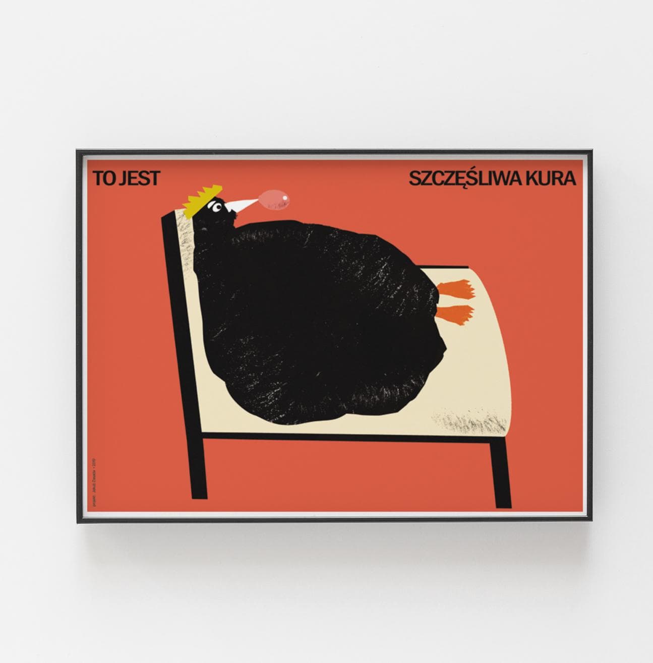 Poster To jest szczęśliwa kura, 30x40 cm, by J. Zasada, Jakub Zasada - 68148