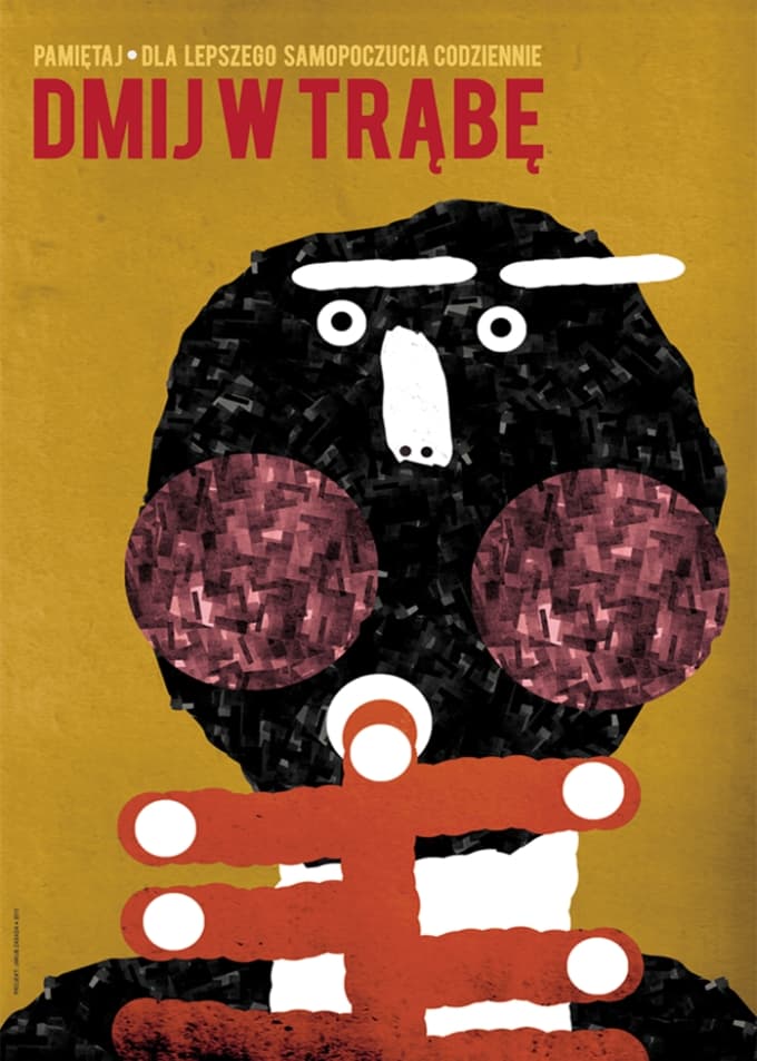 Plakat Pamiętaj, dla lepszego samopoczucia codziennie dmij w trąbę, 30x40 cm, aut. J. Zasada, Jakub Zasada