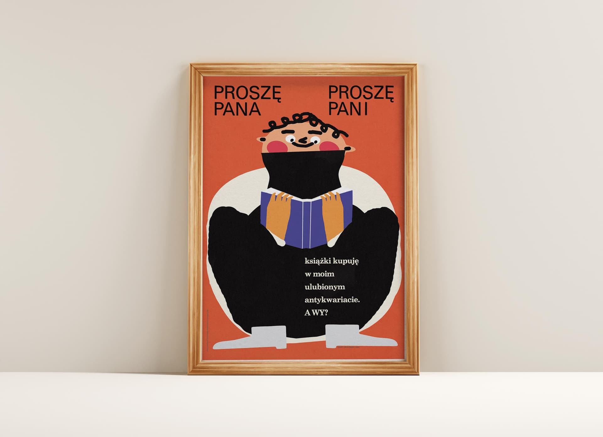 Plakat Proszę Pana, Proszę Pani, książki kupuję w moim ulubionym antykwariacie. A Wy?, 48x68 cm, aut. J. Zasada, Jakub Zasada - 68318