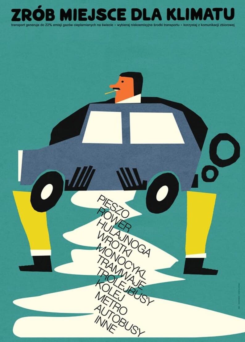 Plakat Zrób miejsce dla klimatu, 50x70 cm, aut. J. Zasada, Jakub Zasada