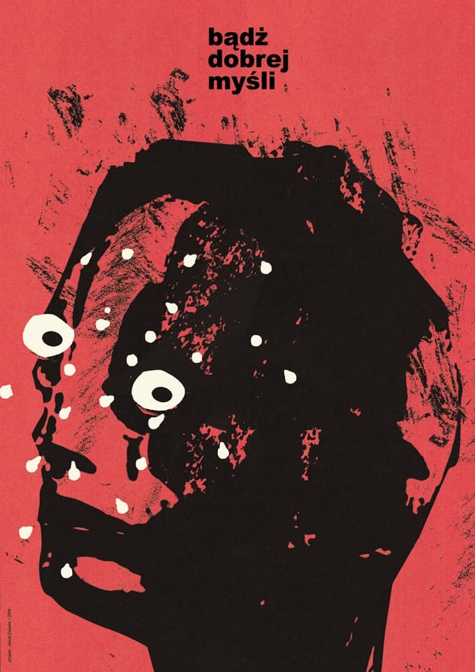 Plakat Bądź dobrej myśli, 50x70 cm, aut. J. Zasada, Jakub Zasada
