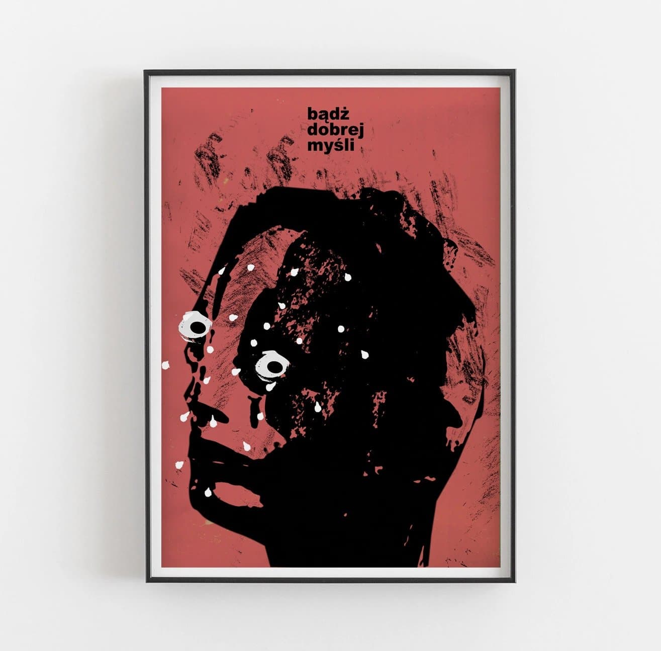 Plakat Bądź dobrej myśli, 50x70 cm, aut. J. Zasada, Jakub Zasada - 72527