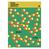 Music Addicted Festival 2