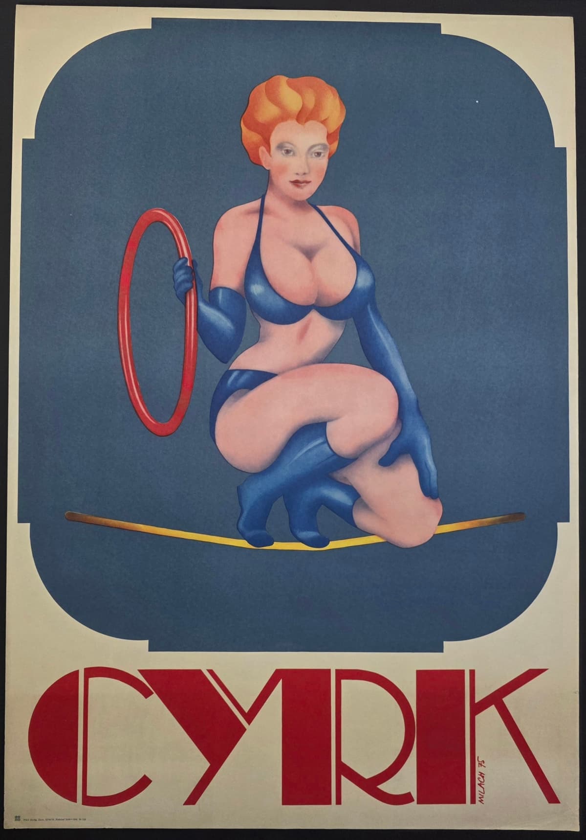 CYRK KOBIETA NA LINIE | Oryginalny plakat cyrkowy | Milach Zdzisław |1975