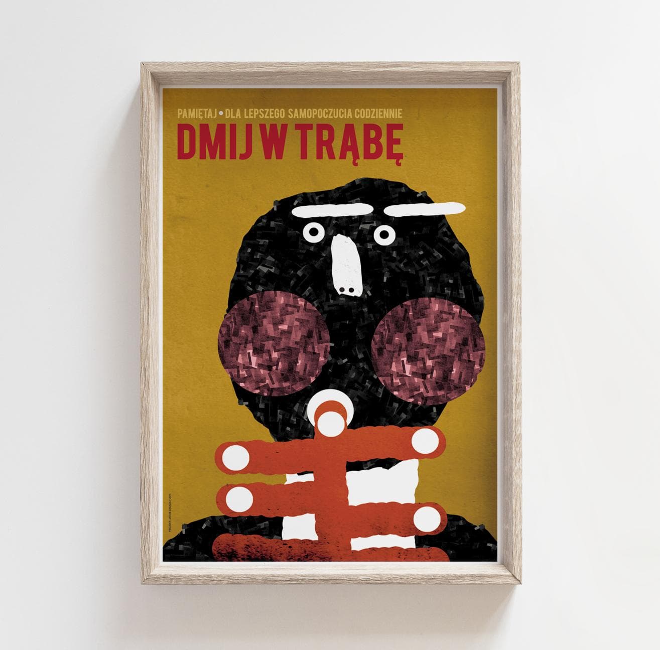 Plakat Pamiętaj, dla lepszego samopoczucia codziennie dmij w trąbę, 30x40 cm, aut. J. Zasada, Jakub Zasada - 68195