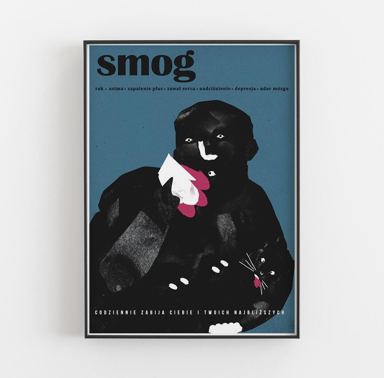 Plakat Smog. Codziennie zabija ciebie i twoich najbliższych, 50x70 cm, aut. J. Zasada, Jakub Zasada - 68436